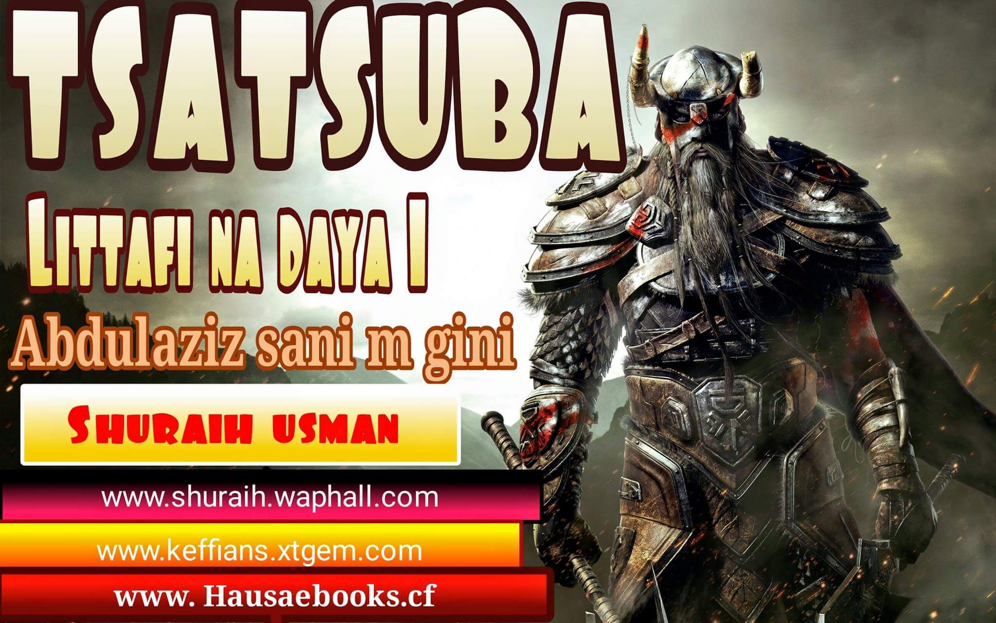 hausaebooks:- TSATSUBA littafi na daya 1 na Abdulaziz sani M gini